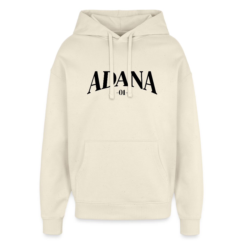 Adana 01 - Oversized Unisex Hoodie - Naturroh